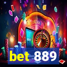 bet 889